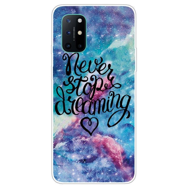 Cover for OnePlus 8T Stop Aldrig Med At Drømme Farvet