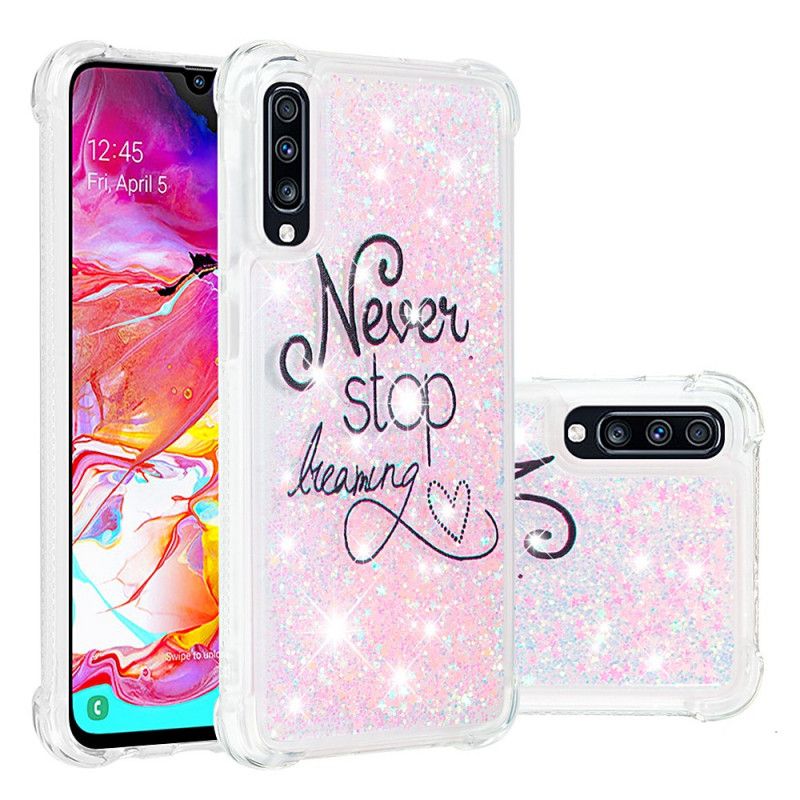 Cover Samsung Galaxy A70 Stop Aldrig Med At Drømme Om Glitter