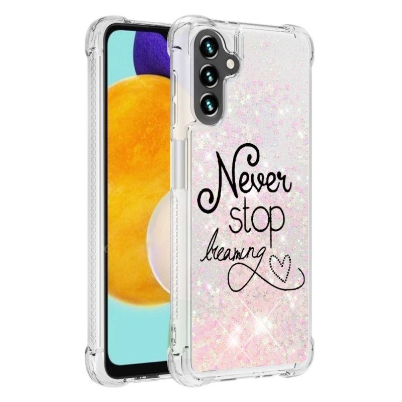 Cover Samsung Galaxy A13 5g Stop Aldrig Med At Drømme Om Glitter