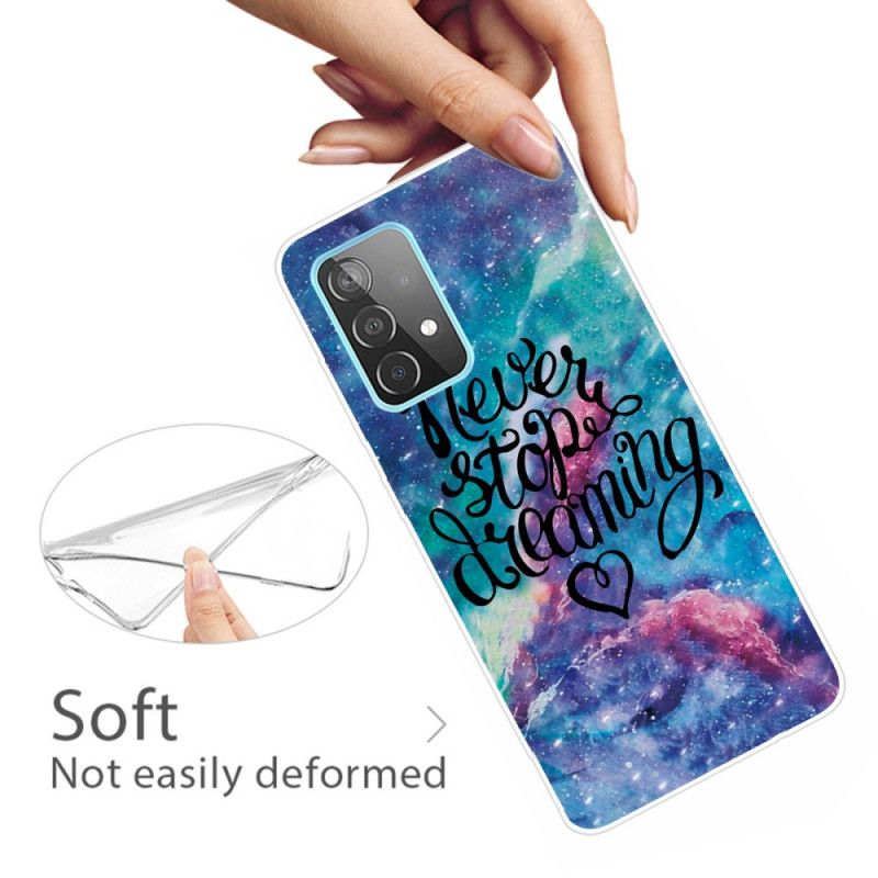 Cover for Samsung Galaxy A72 4G / A72 5G Stop Aldrig Med At Drømme