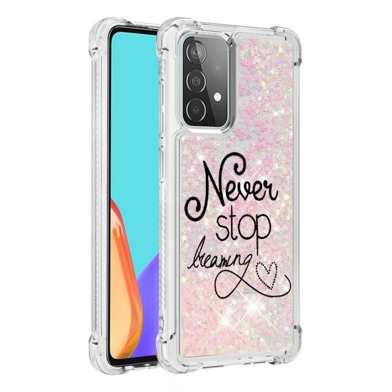 Cover Samsung Galaxy A52 4G / A52 5G Stop Aldrig Med At Drømme Om Glitter Original