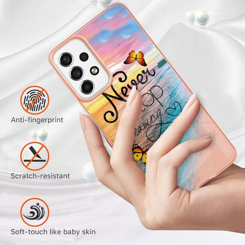 Cover Samsung Galaxy A53 5G Stop Aldrig Med At Drømme Om Sommerfugle