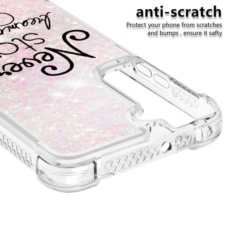 Cover Samsung Galaxy S22 5G Stop Aldrig Med At Drømme Om Glitter