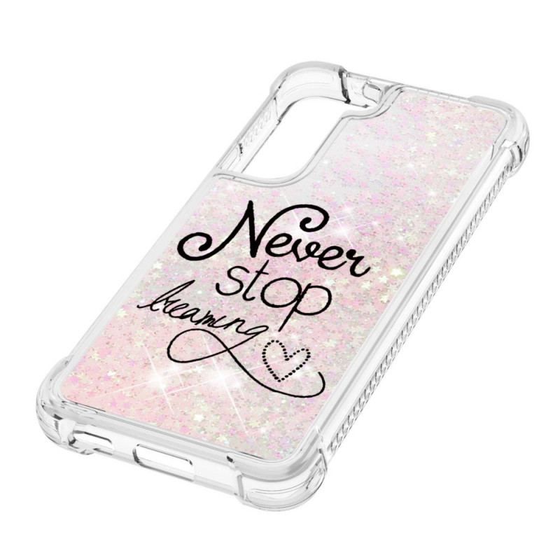 Cover Samsung Galaxy S22 5G Stop Aldrig Med At Drømme Om Glitter