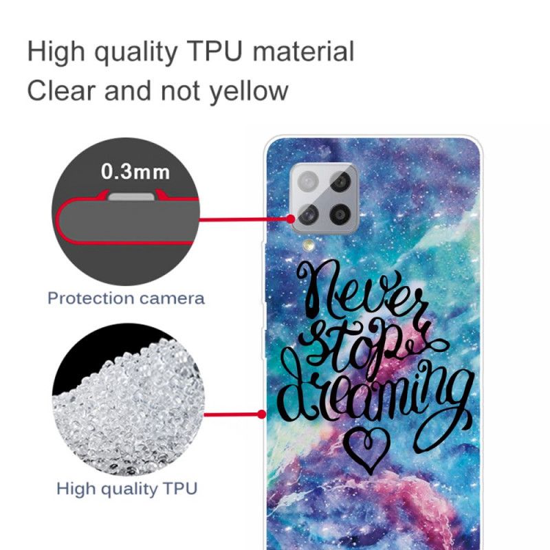 Cover for Samsung Galaxy A42 5G Stop Aldrig Med At Drømme